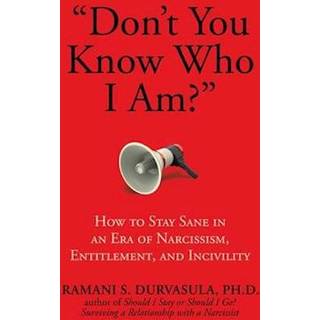 "Don't You Know Who I Am?"