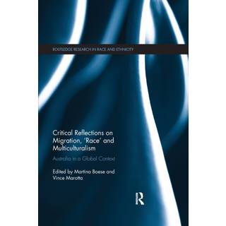Critical Reflections on Migration, 'Race' and Multiculturalism