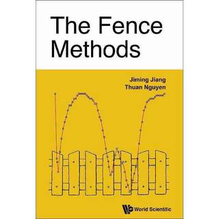 Fence Methods, The