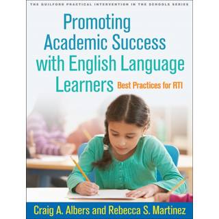 Promoting Academic Success with English Language Learners