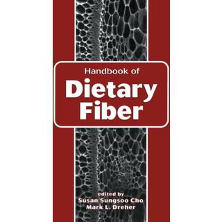 Handbook of Dietary Fiber