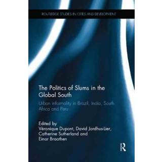The Politics of Slums in the Global South