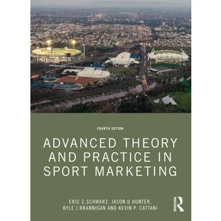 Advanced Theory and Practice in Sport Marketing