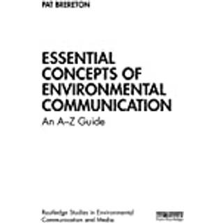 Essential Concepts of Environmental Communication