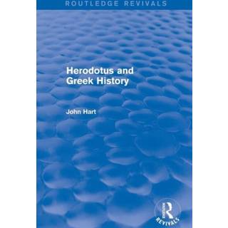 Herodotus and Greek History (Routledge Revivals)