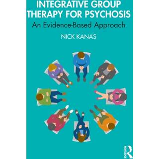 Integrative Group Therapy for Psychosis
