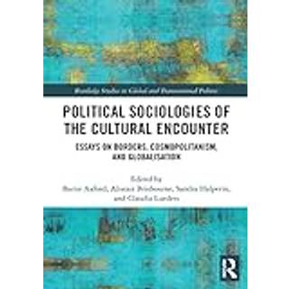 Political Sociologies of the Cultural Encounter