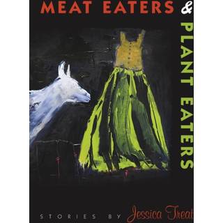 Meat Eaters & Plant Eaters