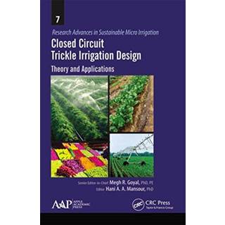 Closed Circuit Trickle Irrigation Design