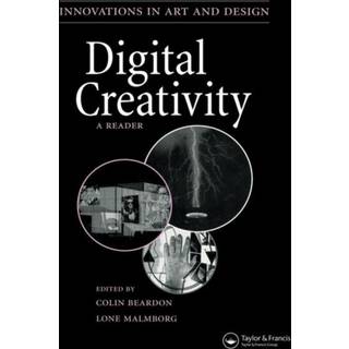 Digital Creativity: a Reader