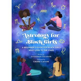 Astrology for Black Girls