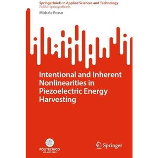 Intentional and Inherent Nonlinearities in Piezoelectric Energy Harvesting
