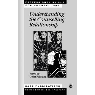 Understanding the Counselling Relationship
