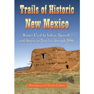 Trails of Historic New Mexico