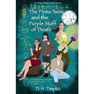 The Firma Twins and the Purple Staff of Death
