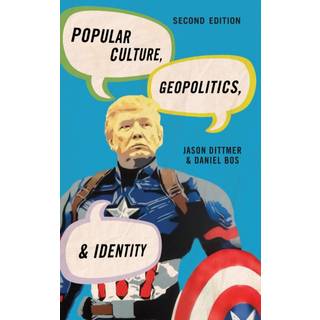Popular Culture, Geopolitics, and Identity