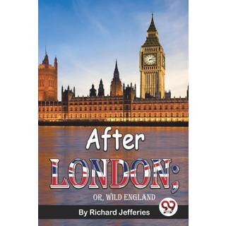 After London; or, Wild England