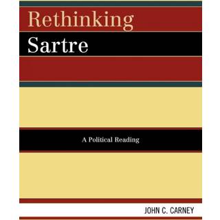 Rethinking Sartre