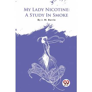 My Lady Nicotine