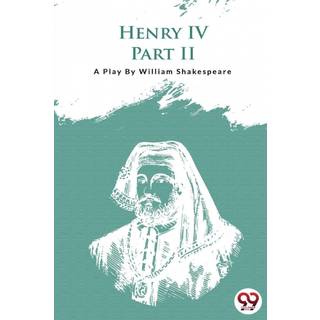 Henry Iv Part-II
