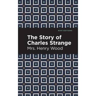 The Story of Charles Strange