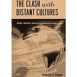 The Clash with Distant Cultures