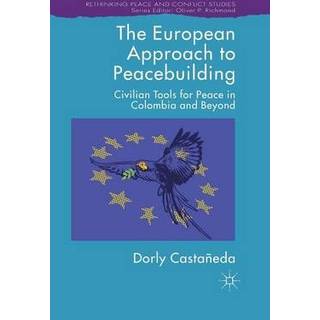 The European Approach to Peacebuilding
