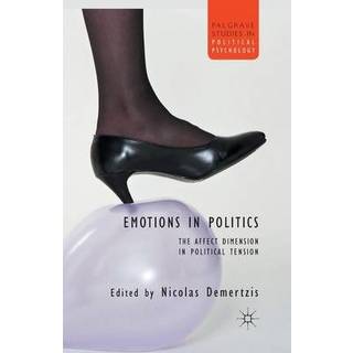 Emotions in Politics