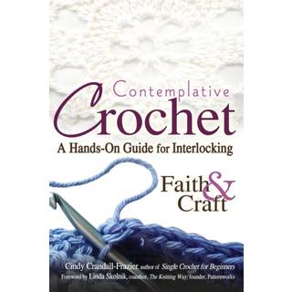 Contemplative Crochet