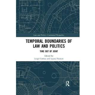 Temporal Boundaries of Law and Politics