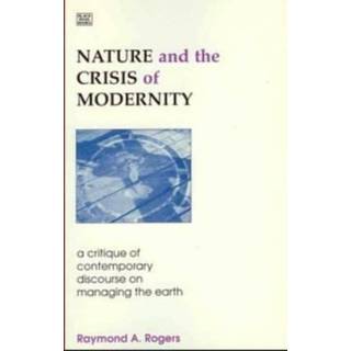 Nature and the Crisis of Modernity