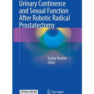 Urinary Continence and Sexual Function After Robotic Radical Prostatectomy