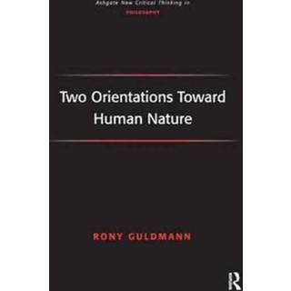 Two Orientations Toward Human Nature