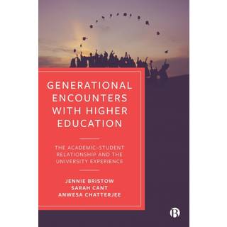 Generational Encounters with Higher Education