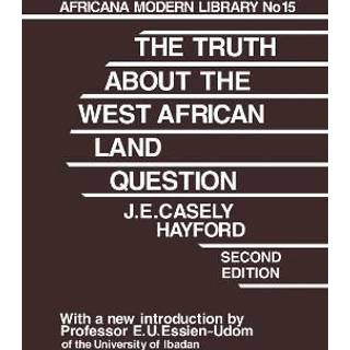 Truth About the West African Land Question