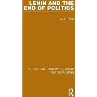 Lenin and the End of Politics