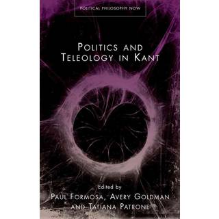 Politics and Teleology in Kant