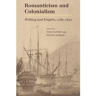 Romanticism and Colonialism
