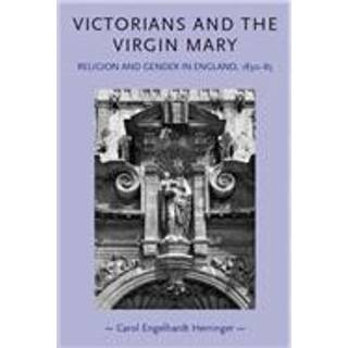 Victorians and the Virgin Mary