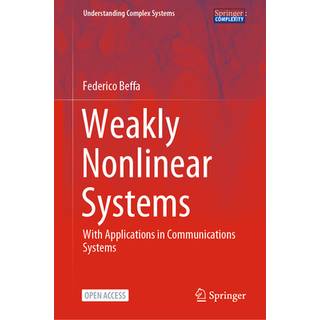Weakly Nonlinear Systems