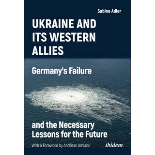 Ukraine and Its Western Allies