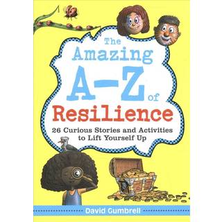 The Amazing A-Z of Resilience