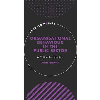 Organisational Behaviour in the Public Sector