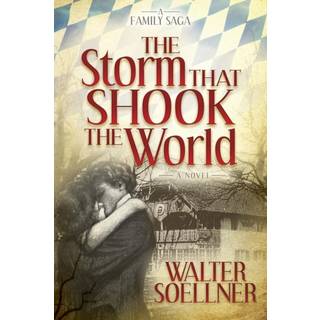 The Storm That Shook the World