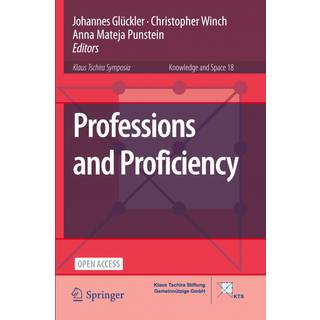 Professions and Proficiency