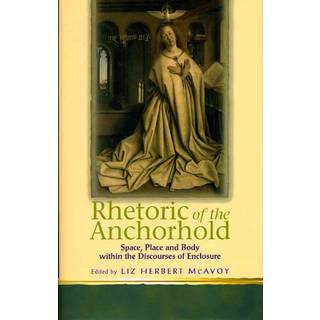 Rhetoric of the Anchorhold