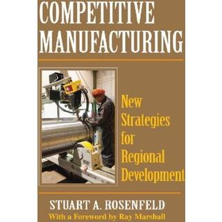 Competitive Manufacturing