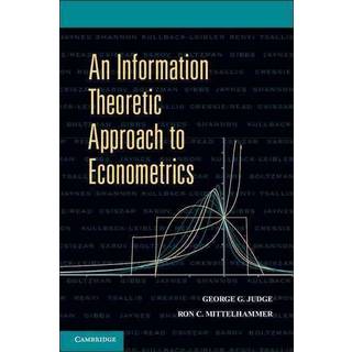 An Information Theoretic Approach to Econometrics