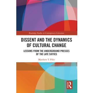 Dissent and the Dynamics of Cultural Change