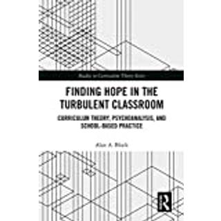 Finding Hope in the Turbulent Classroom